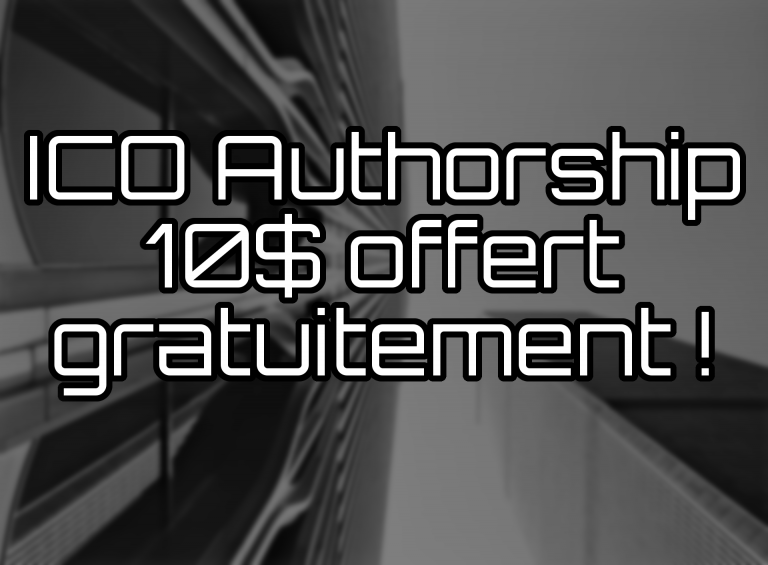 ICO authorship 10 $ gratuit
