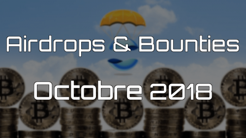 airdrops & bounties octobre 2018
