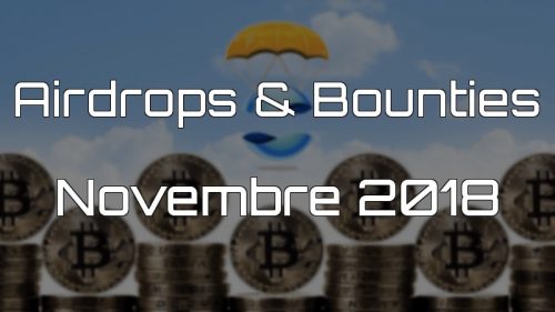 Airdrops & Bounties Novembre 2018