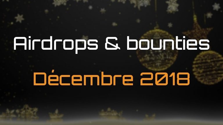 Airdrops bounties décembre 2018